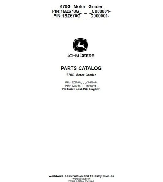 John Deere 670G Motor Graders Parts Catalog Manual – PC15373