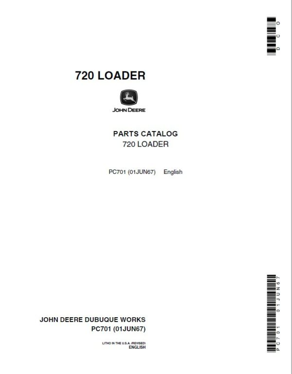 John Deere 720 Attachments (Loader 720 and 2010 Wheel Tractor Manufactured 1961 –) Parts Catalog Manual – PC701