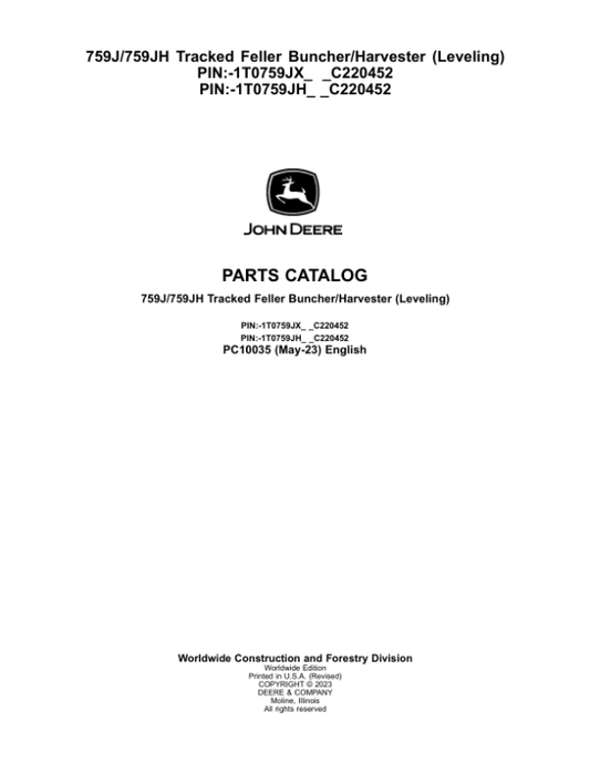 John Deere 759J, 759JH Tracked Feller Bunchers (SN C220452-) Parts Catalog Manual – PC10035