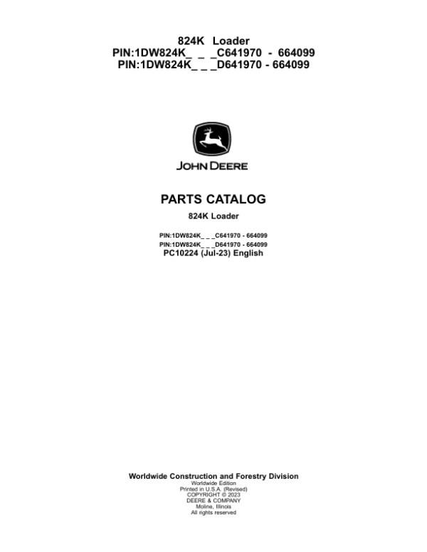 John Deere 824K Loaders (SN C641970 – 664099 & D641970 – 664099) Parts Catalog Manual – PC10224