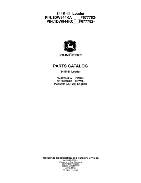 John Deere 844K Series III, 844K Series III AH Loaders (SN F677782-) Parts Catalog Manual – PC15104