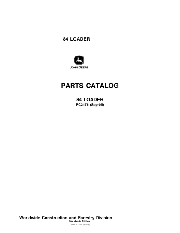 John Deere 84 Loaders Parts Catalog Manual – PC2176