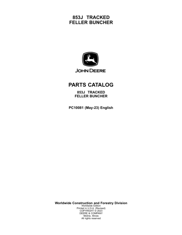John Deere 853J Tracked Feller Bunchers Parts Catalog Manual – PC10081