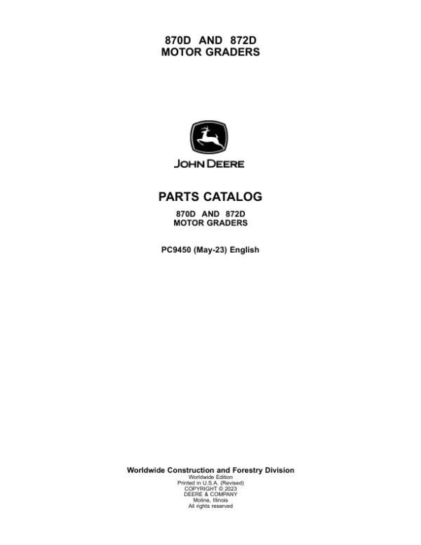 John Deere 870D, 872D Motor Graders Parts Catalog Manual – PC9450