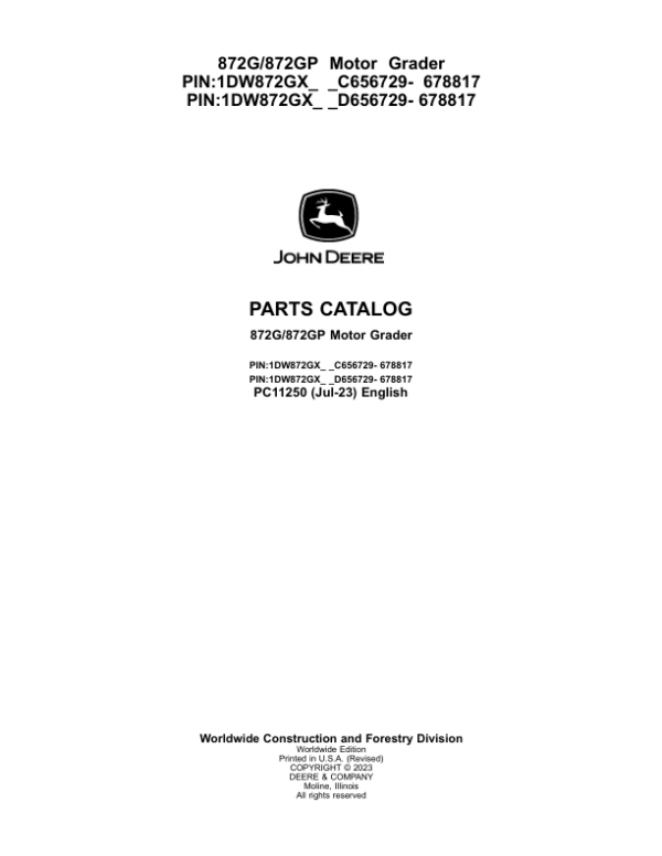 John Deere 872G Graders (SN C656729- 678817 & D656729- 678817) Parts Catalog Manual – PC11250