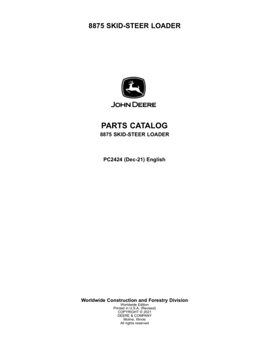 John Deere 8875 Skid Steers Parts Catalog Manual – PC2424