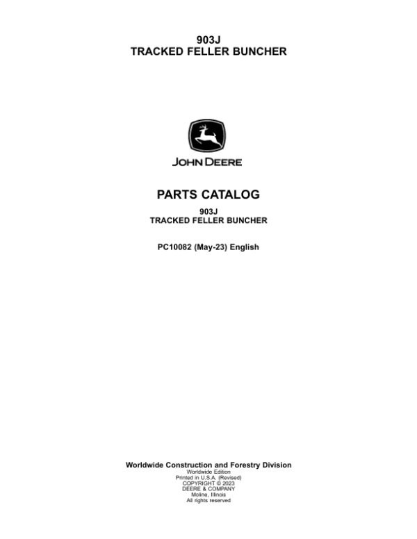 John Deere 903J Tracked Feller Bunchers Parts Catalog Manual – PC10082