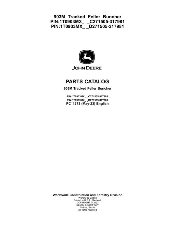 John Deere 903M Tracked Feller Bunchers (SN C271505-317981 & D271505-317981) Parts Catalog Manual – PC11273