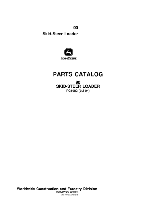 John Deere 90 Skid Steers Parts Catalog Manual – PC1682