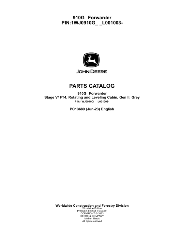 John Deere 910G Forwarders (SN 1WJ0910G_ _L001003-) Parts Catalog Manual – PC13689
