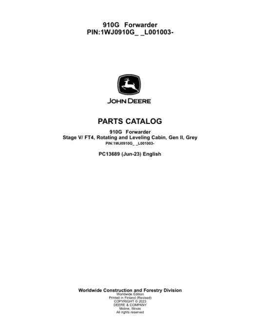 John Deere 910G Forwarders (SN 1WJ0910G_ _L001003-) Parts Catalog Manual – PC13689
