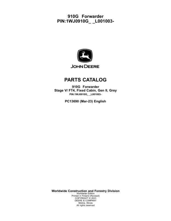 John Deere 910G Forwarders (SN 1WJ0910G_ _L001003-) Parts Catalog Manual – PC13690
