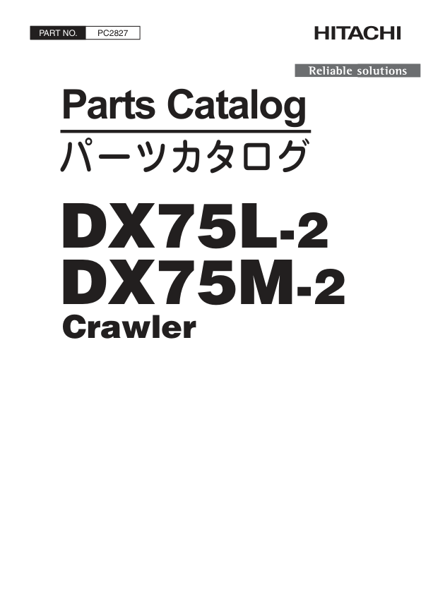 John Deere DX75L-2, DX75M-2 Crawlers Parts Catalog Manual – PC2827