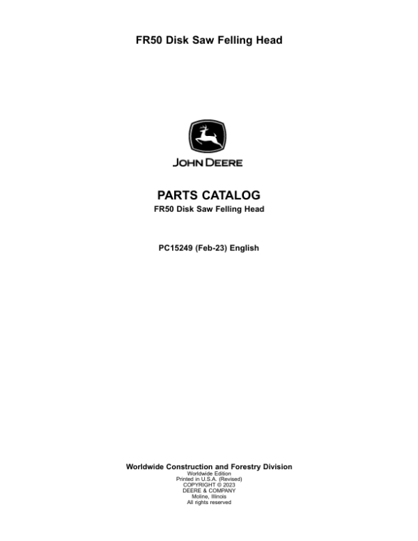John Deere FR50 Felling Heads Parts Catalog Manual – PC15249