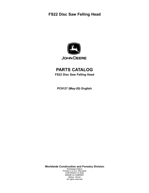 John Deere FS22 Stt Disc Saw Felling Heads Parts Catalog Manual – PC9127