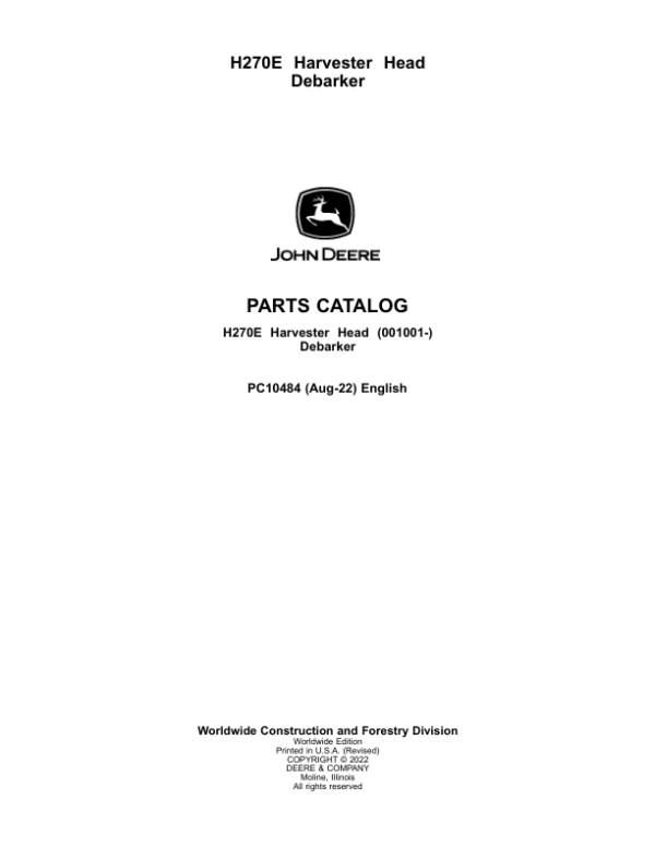 John Deere H270E Harvesting Heads (SN 001001–) Parts Catalog Manual – PC10484