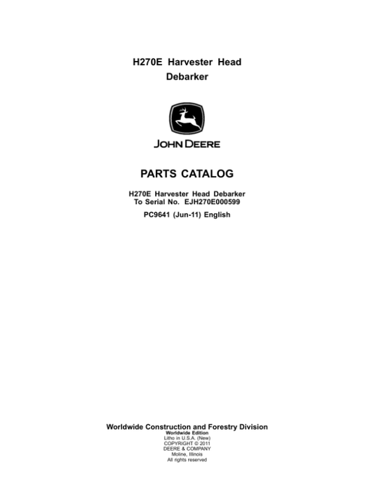 John Deere H270E Harvesting Heads (SN EJH270E000599) Parts Catalog Manual – PC9641