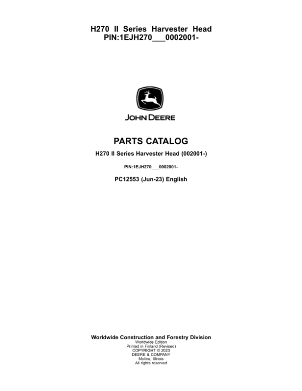 John Deere H270 Harvesting Heads (SN 002001-) Parts Catalog Manual – PC12553