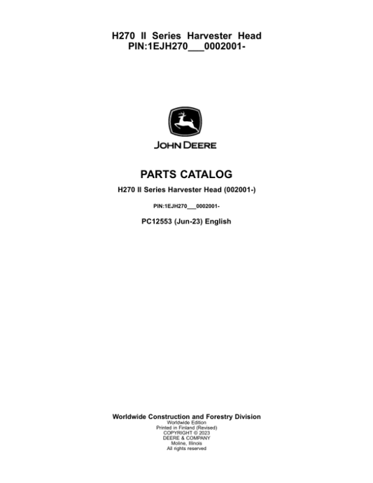 John Deere H270 Harvesting Heads (SN 002001-) Parts Catalog Manual – PC12553