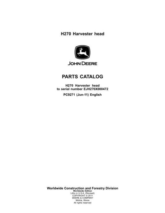 John Deere H270 Harvesting Heads (SN EJH270X000472) Parts Catalog Manual – PC9271
