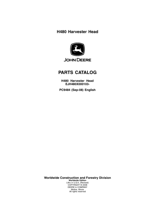 John Deere H480 Harvesting Heads (SN EJH480X000103-) Parts Catalog Manual – PC9494