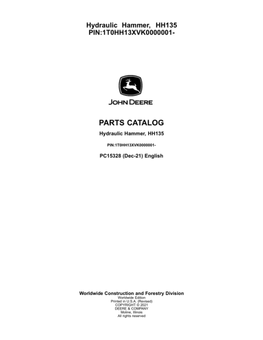 John Deere HH135 Hydraulic Hammer (SN 1T0HH13X__0000001-) Parts Catalog Manual – PC15328