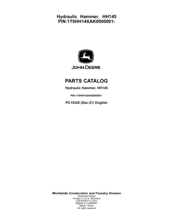 John Deere HH145 Hydraulic Hammer (SN 1T0HH14X__0000001-) Parts Catalog Manual – PC15329