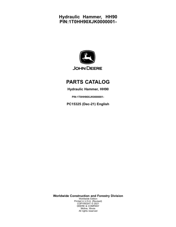 John Deere HH90 Hydraulic Hammers (SN 1T0HH90X__0000001-) Parts Catalog Manual – PC15325