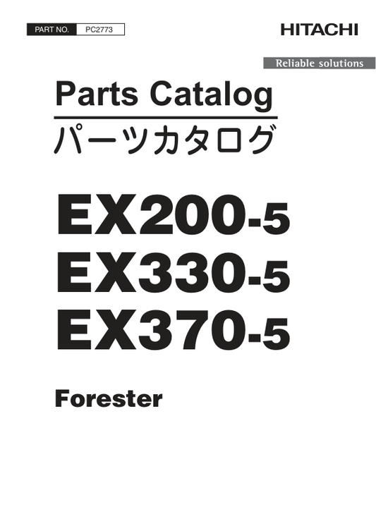 John Deere Hitachi EX200-5, EX330-5, EX370-5 Foresters Parts Catalog Manual – PC2773