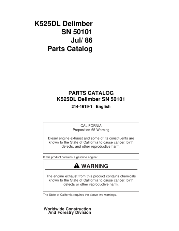 John Deere K525 Delimbers (SN 501501-) Parts Catalog Manual – 214-1619-1