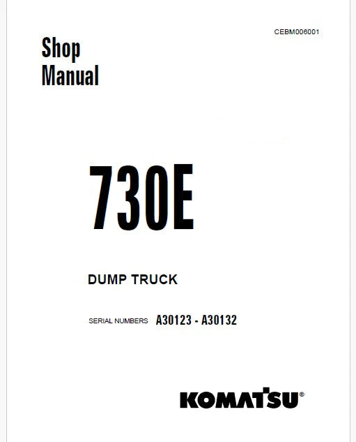 Komatsu 730E Dump Truck Pdf Repair Service Manual A30123 - A30132