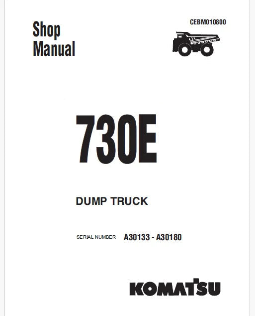 Komatsu 730E Dump Truck Pdf Repair Service Manual A30133 - A30180