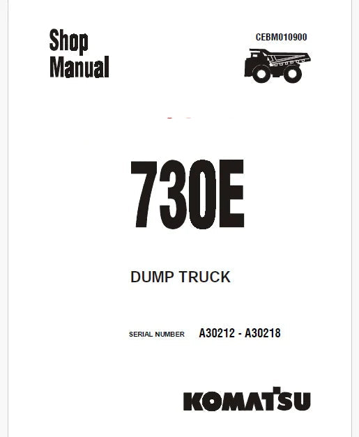 Komatsu 730E Dump Truck Pdf Repair Service Manual A30212 - A30218