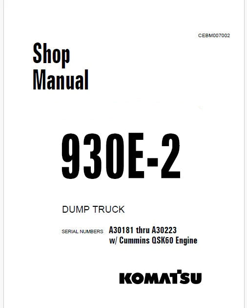 Komatsu 930E-2 Dump Truck Pdf Repair Service Manual Sn A30181 thru A30223