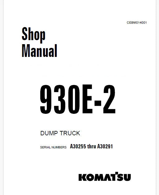 Komatsu 930E-2 Dump Truck Pdf Repair Service Manual Sn A30255 thru A30291