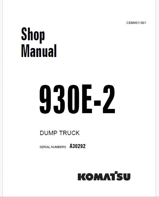Komatsu 930E-2 Dump Truck Pdf Repair Service Manual Sn A30292