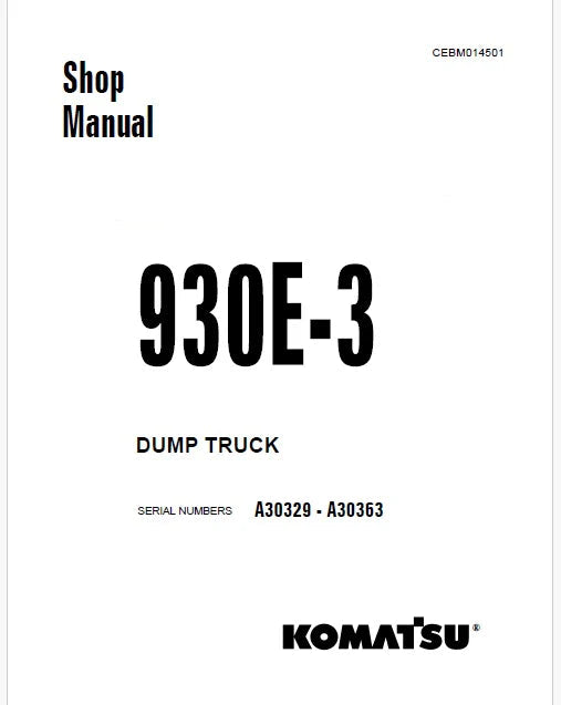 Komatsu 930E-3 Dump Truck Pdf Repair Service Manual Sn A30329 - A30363