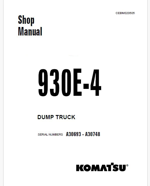 Komatsu 930E-4 Dump Truck Pdf Repair Service Manual Sn A30693 - A30748