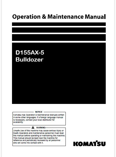 Komatsu D155AX-5 Bulldozer Pdf Operation and Maintenance Manual