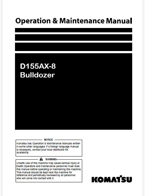 Komatsu D155AX-8 Bulldozer Pdf Operation and Maintenance Manual