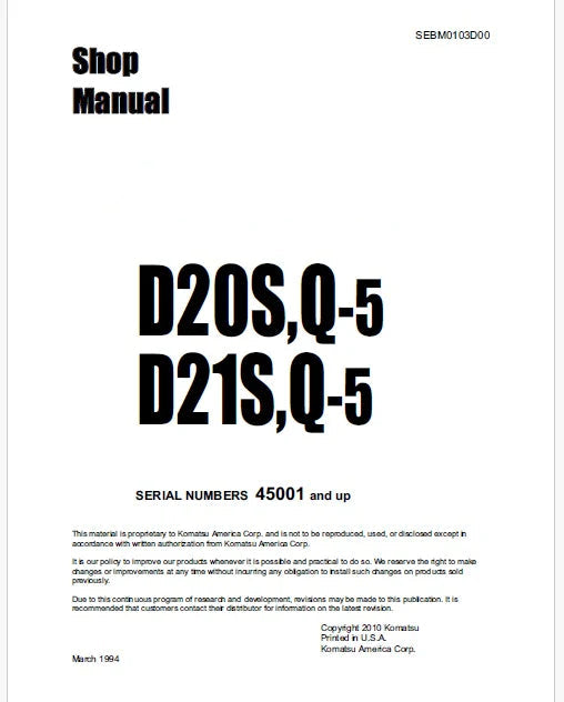 Komatsu D20S-5, D20Q-5, D21S-5, D21Q-5 Hydraulic Excavator Pdf Repair Service Manual Sn 45001 and UP
