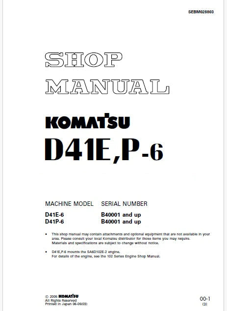 Komatsu D41E-6, D41P-6 Bulldozer Pdf Shop Repair Service Manual Sn B40001 and UP