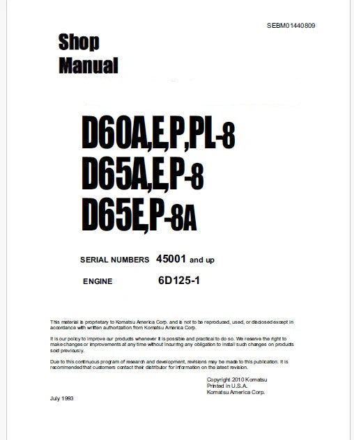 Komatsu D60A-8, D60E-8, D60P-8, D60PL-8, D65A-8, D65E-8, D65P-8, D65E-8A, D65P-8A Bulldozer Pdf Shop Repair Service Manual Sn 45001 and UP