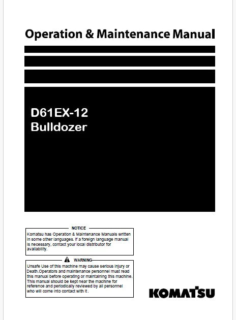 Komatsu D61EX-12 Bulldozer Pdf Operation and Maintenance Manual