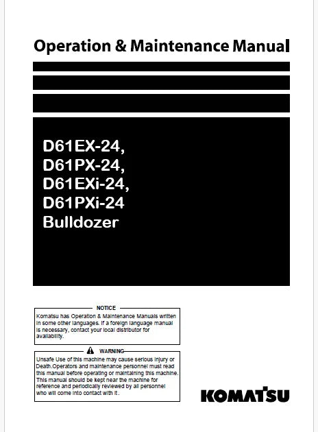 Komatsu D61EX-24, D61PX-24, D61EXi-24, D61PXi-24 Bulldozer Pdf Operation and Maintenance Manual
