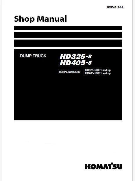 Komatsu HD325 Dump Truck Pdf Repair Service Manual Sn 50001 and UP