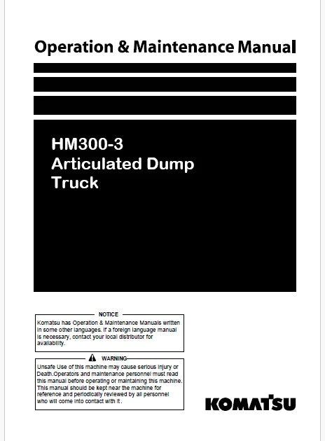 Komatsu HM300-3 Articulated Dump Truck Pdf Operation and Maintenance Manual