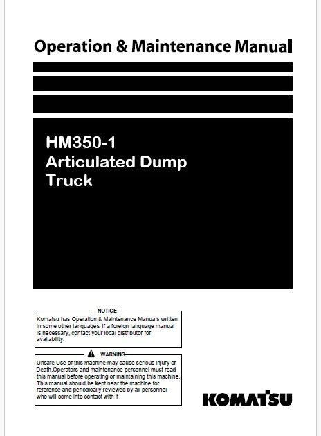 Komatsu HM350-1 Articulated Dump Truck Pdf Operation and Maintenance Manual