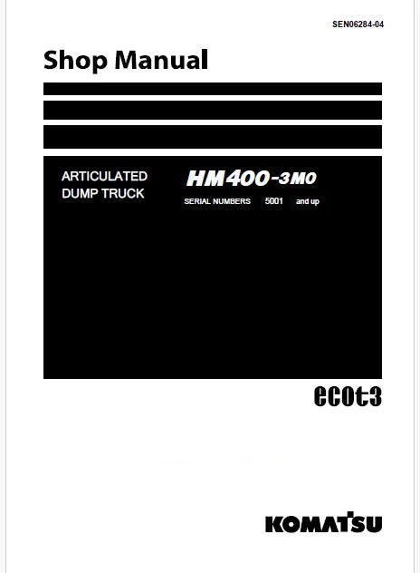 Komatsu HM400-3M0 ecot3 Articulated Dump Truck Pdf Shop Repair Service Manual Sn 5001 and UP
