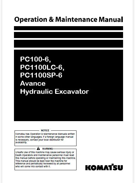 Komatsu PC100-6, PC1100LC-6, PC1100SP-6 Avance Hydraulic Excavator Pdf Operation and Maintenance Manual
